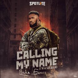 Cover of Calling My Name (I'm A Soldier) (Live)