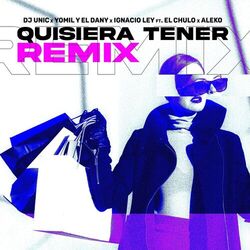 Cover of Quisiera Tener (Remix Guaracha)