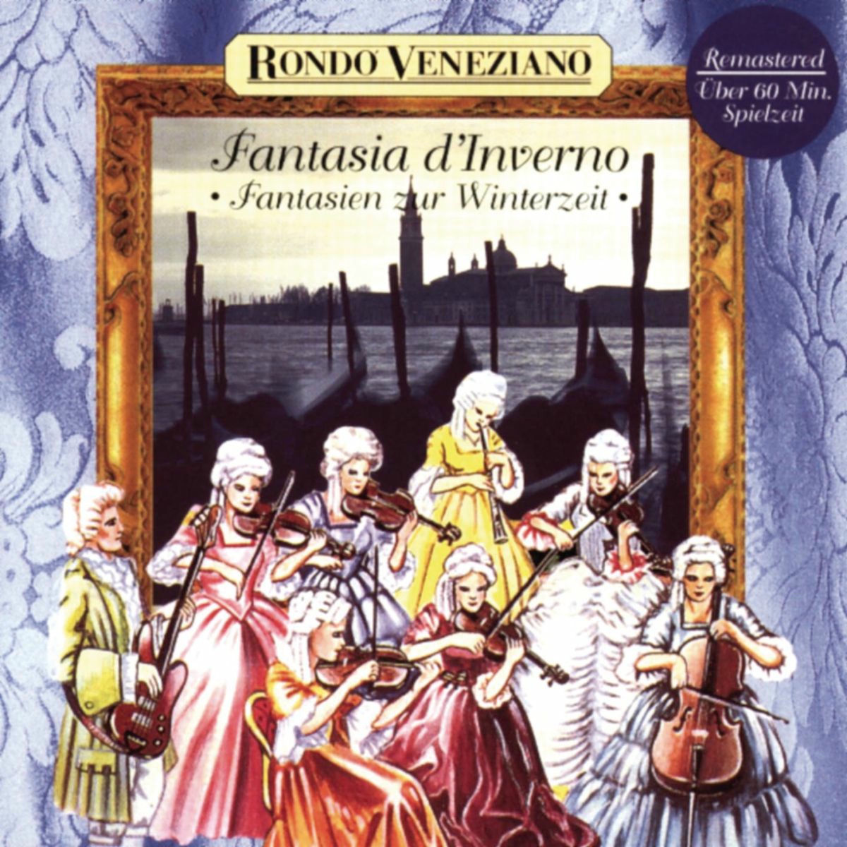 Album cover of Fantasia d'Inverno - Fantasien zur Winterzeit mit Rondò Veneziano