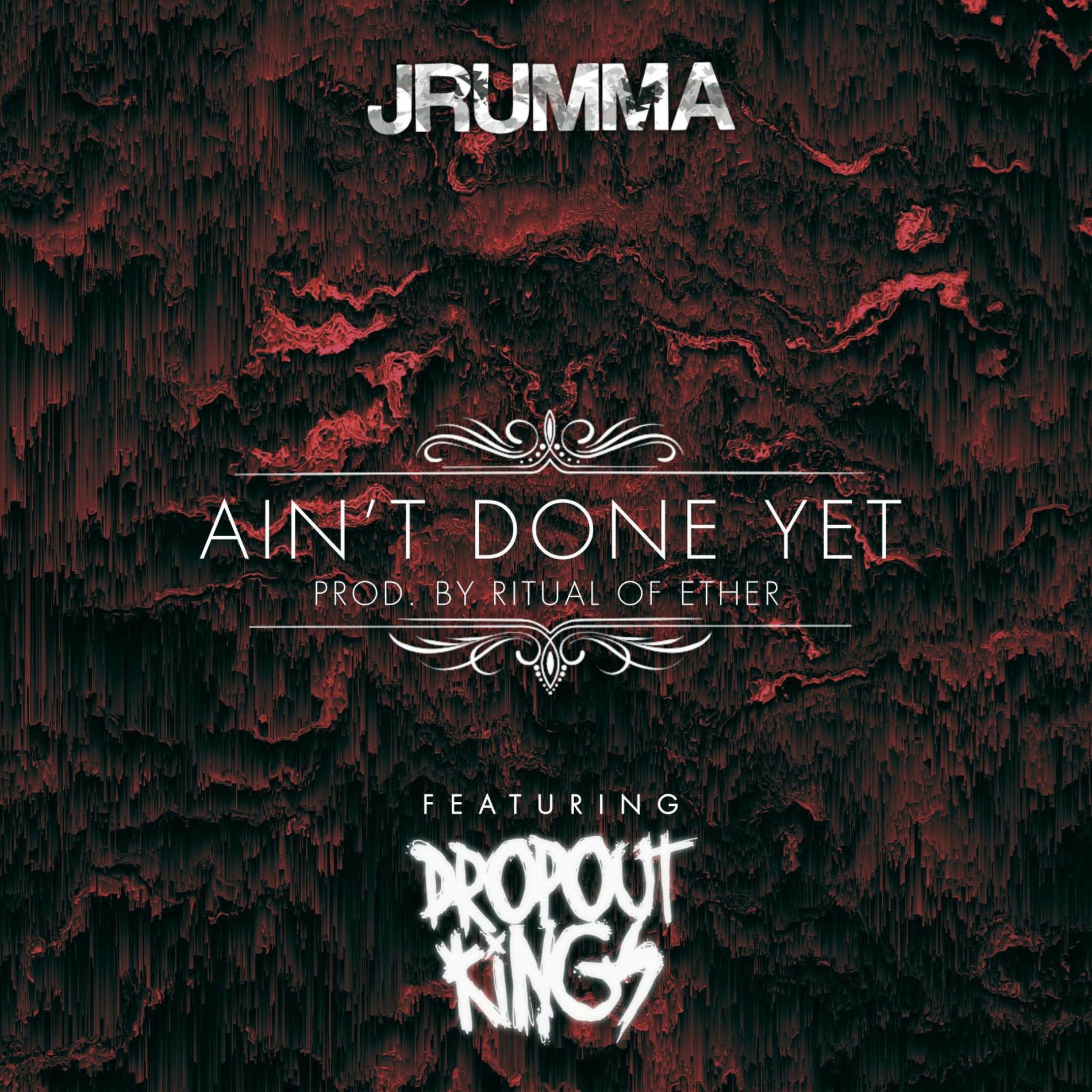 Album cover of AIN'T DONE YET (feat. Dropout Kings)
