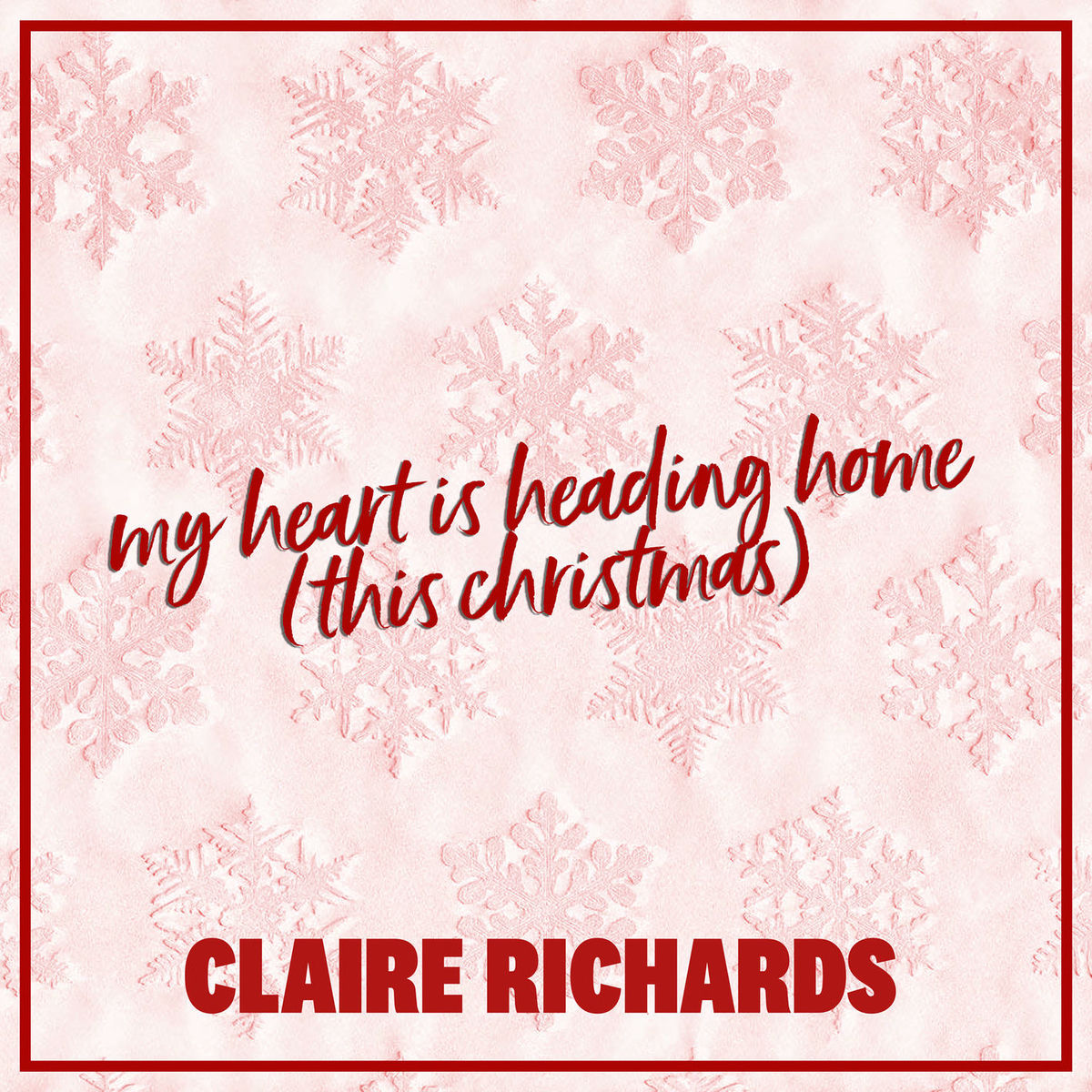 Album cover of My Heart Is Heading Home (This Christmas)