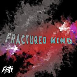 Cover of Fractured Mind EP