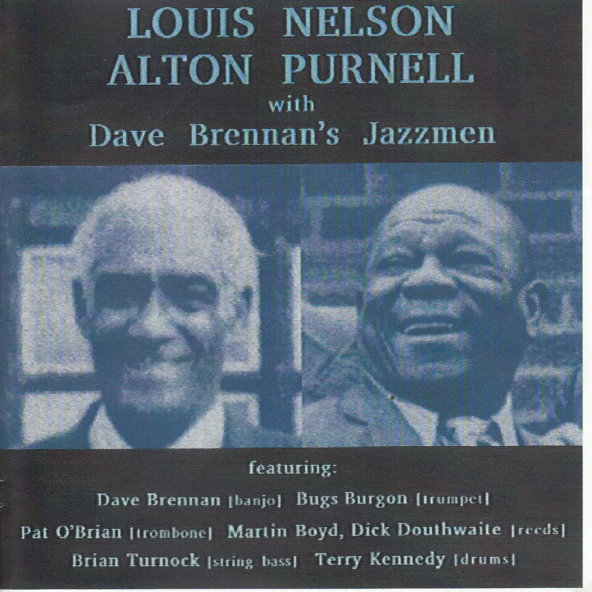 Album cover of Louis Nelson & Alton Purnell with Dave Brennan's Jazzmen