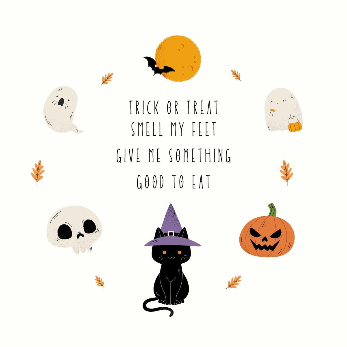 Album cover of trick or treat, smell my feet, give me something good to eat!