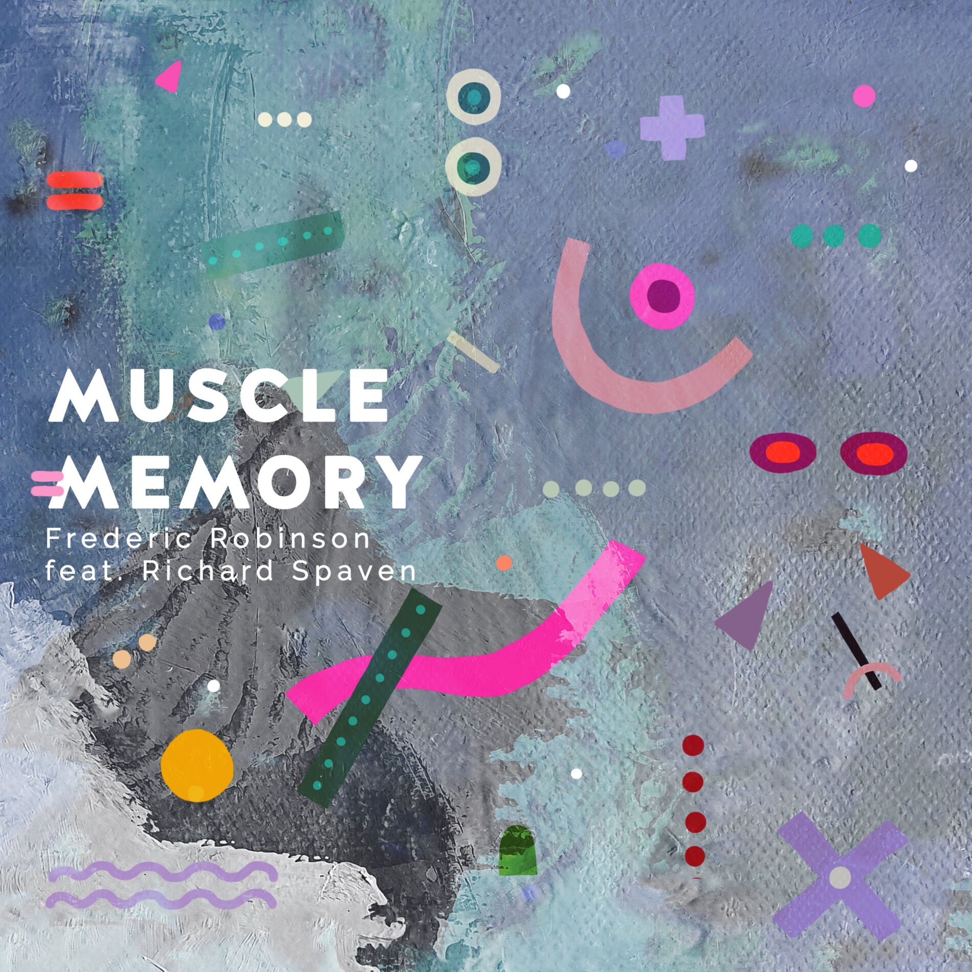 Album cover of Muscle Memory