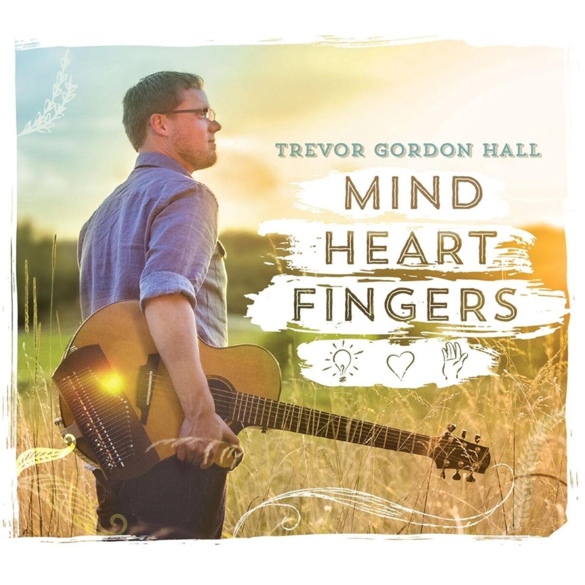 Album cover of Mind Heart Fingers