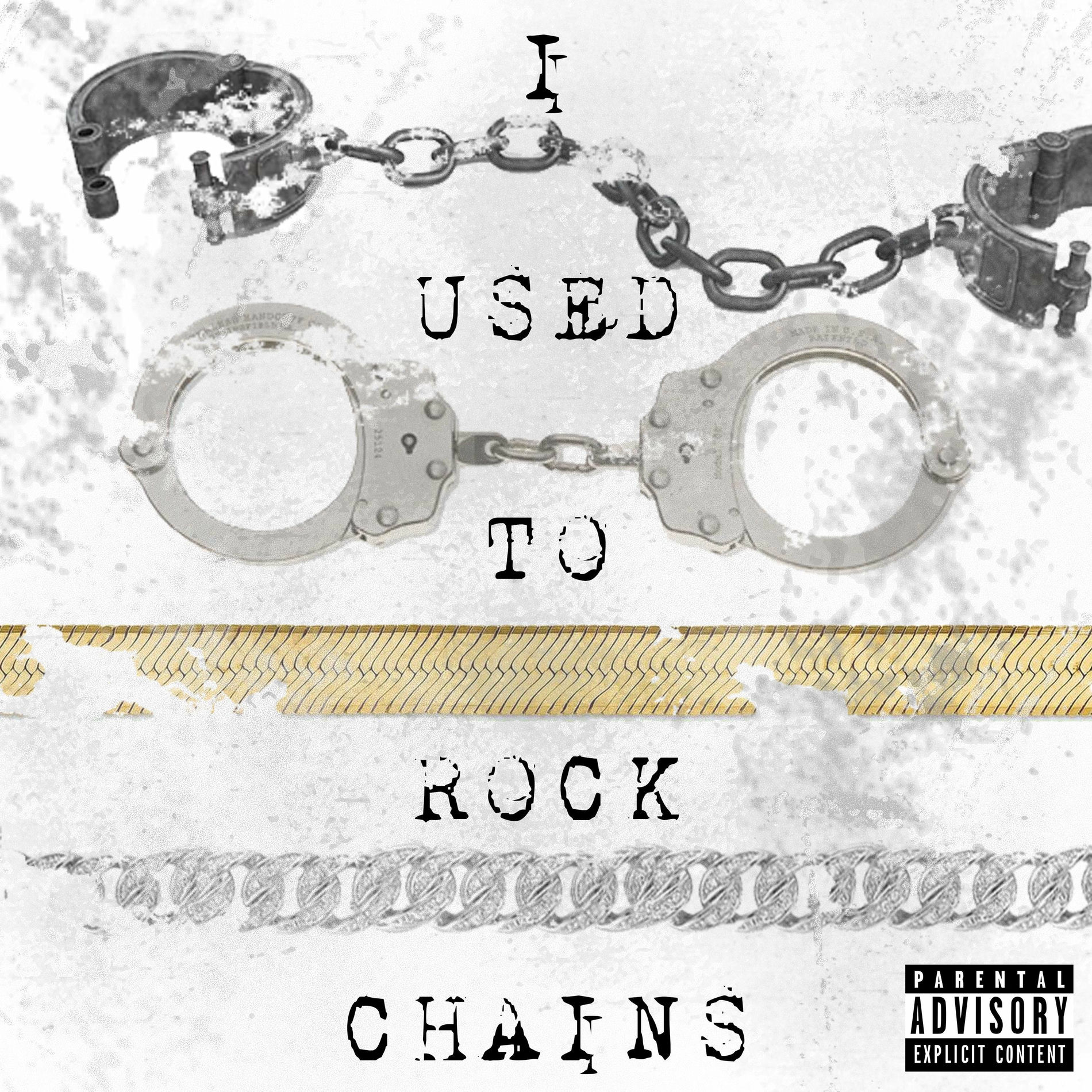 Album cover of I Used to Rock Chains (feat. ILLI, The Only Jordan G & DcYoungRebel)