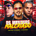 Os Meninos Malcriado