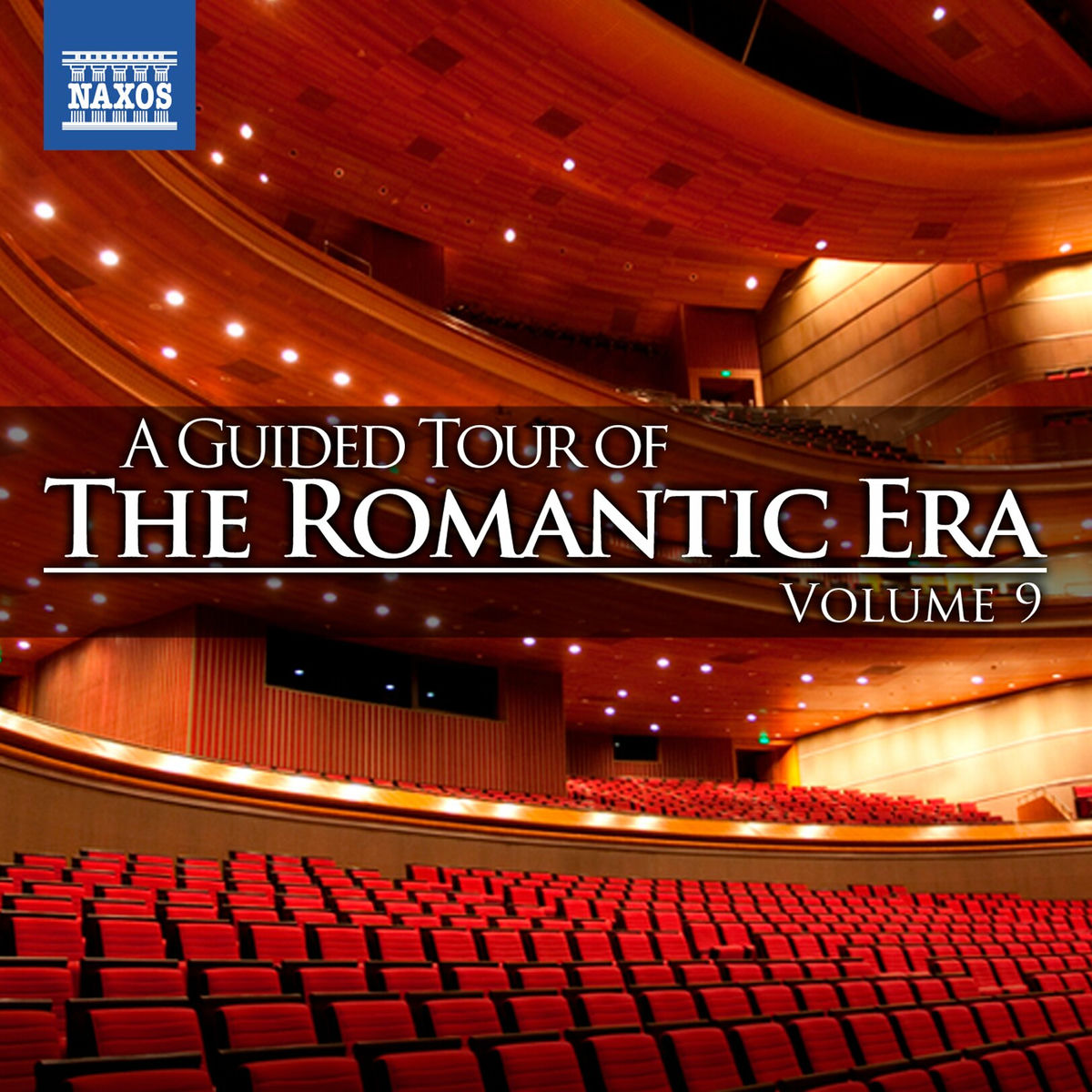 Album cover of A Guided Tour of the Romantic Era, Vol. 9