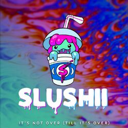 Cover of It's Not Over (Till It's Over)