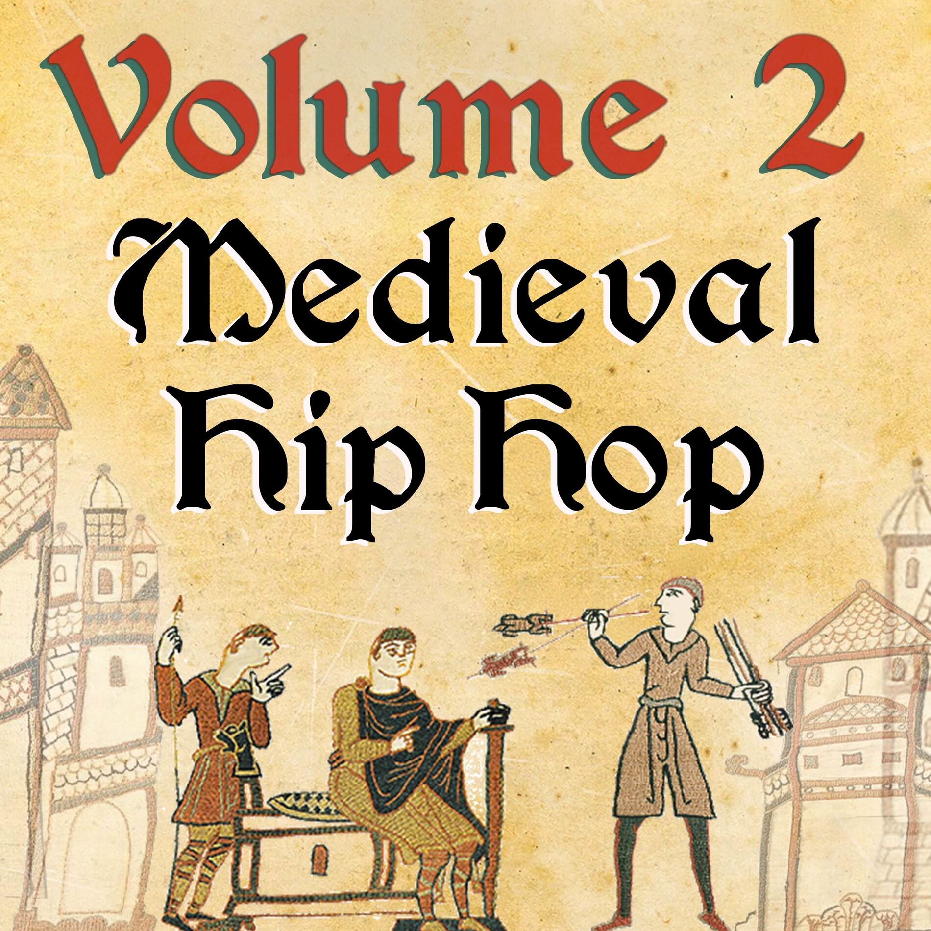 Album cover of Medieval Hip Hop, Vol. 2