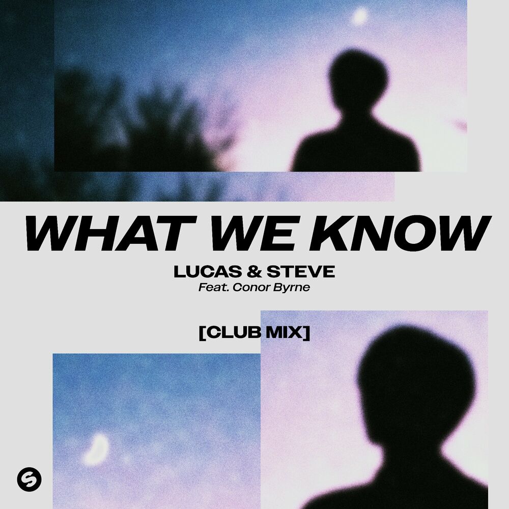 Picture of What We Know (feat. Conor Byrne) [Club Mix] (Extended Mix)