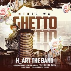 Cover of MTOTO WA GHETTO