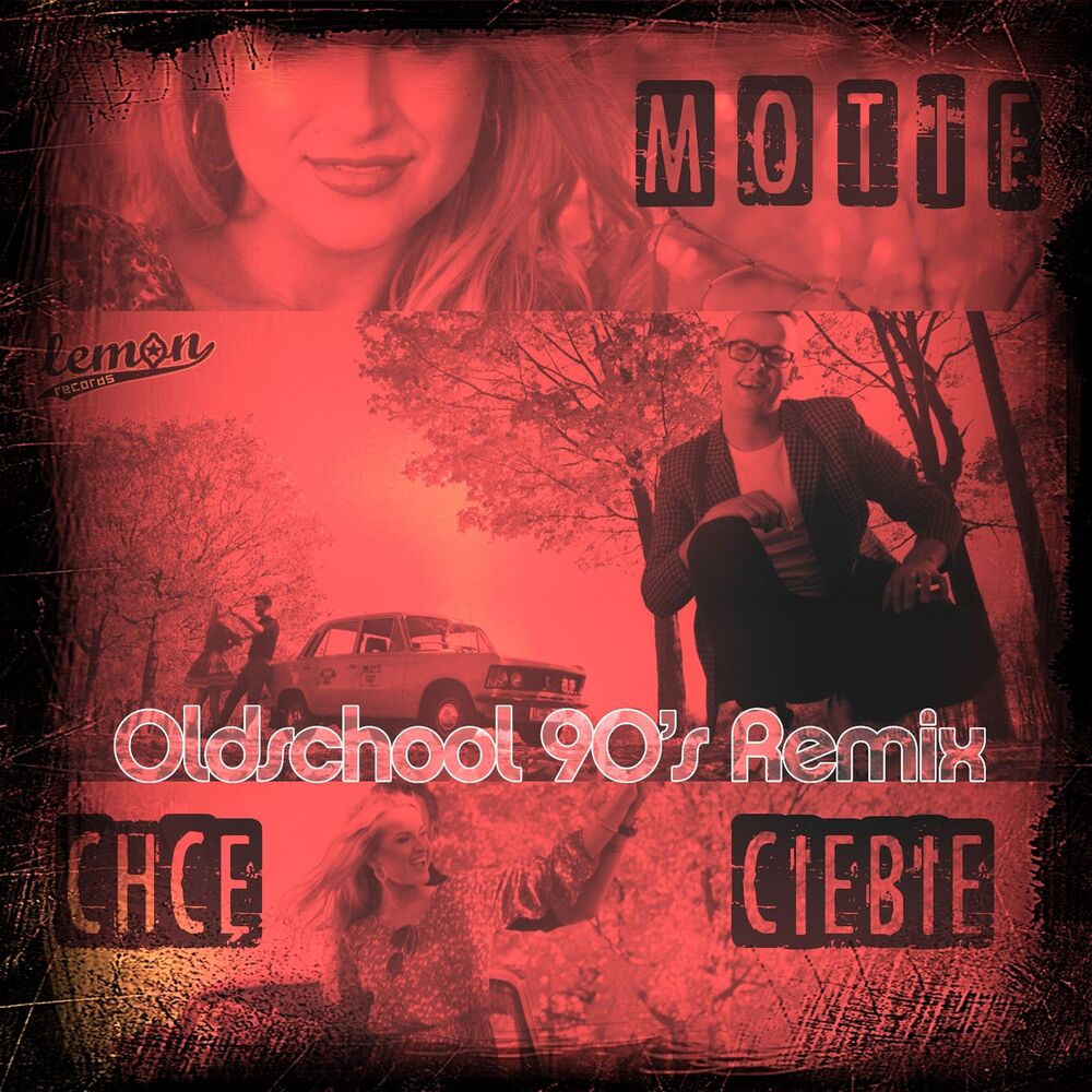 Picture of Chcę Ciebie (Oldschool 90's Remix)