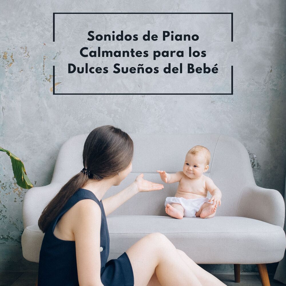 Picture of Sonidos De Piano Calmantes Para Los Dulces Sueños Del Bebé