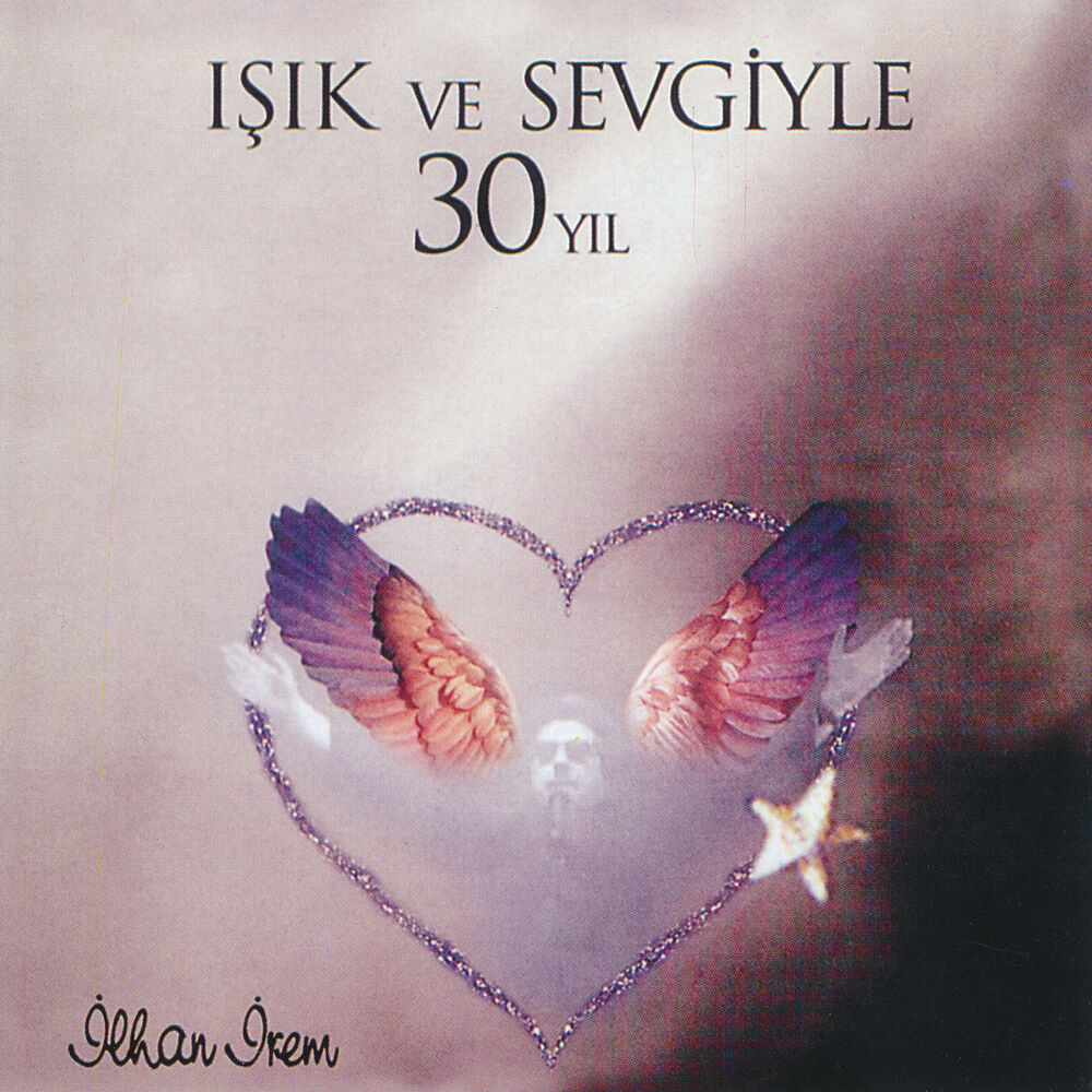 Picture of Işık ve Sevgiyle 30 Yıl