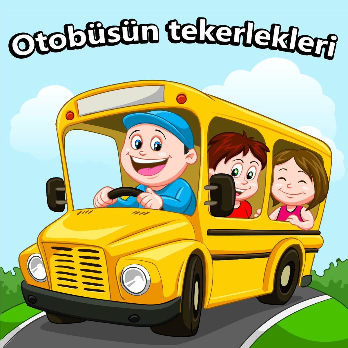 Album cover of Otobüsün tekerlekleri