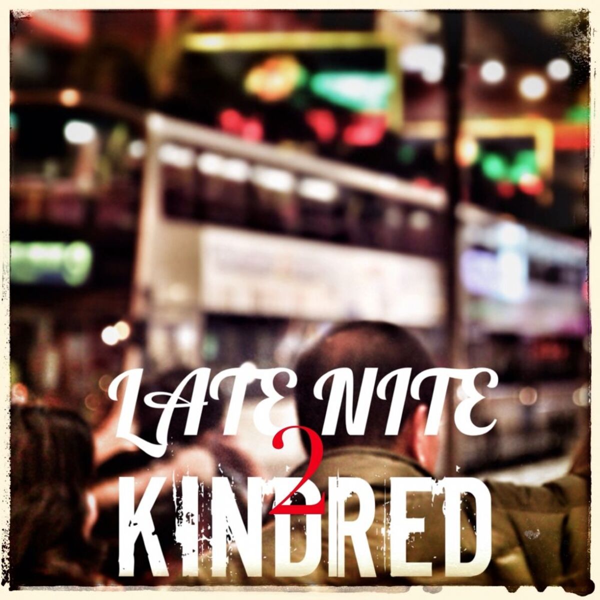 Album cover of Late Nite Kindred 2