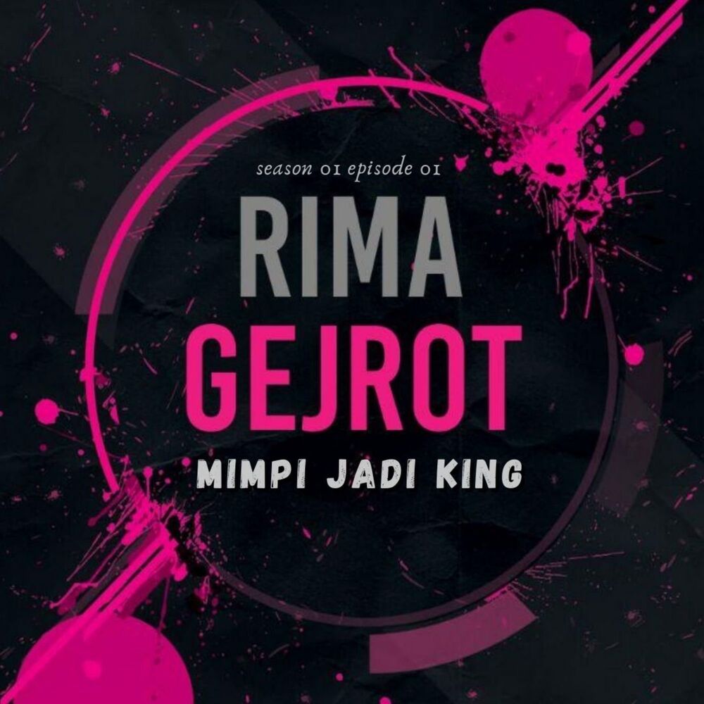 Picture of Mimpi Jadi King (Rima Gejrot S01E01)