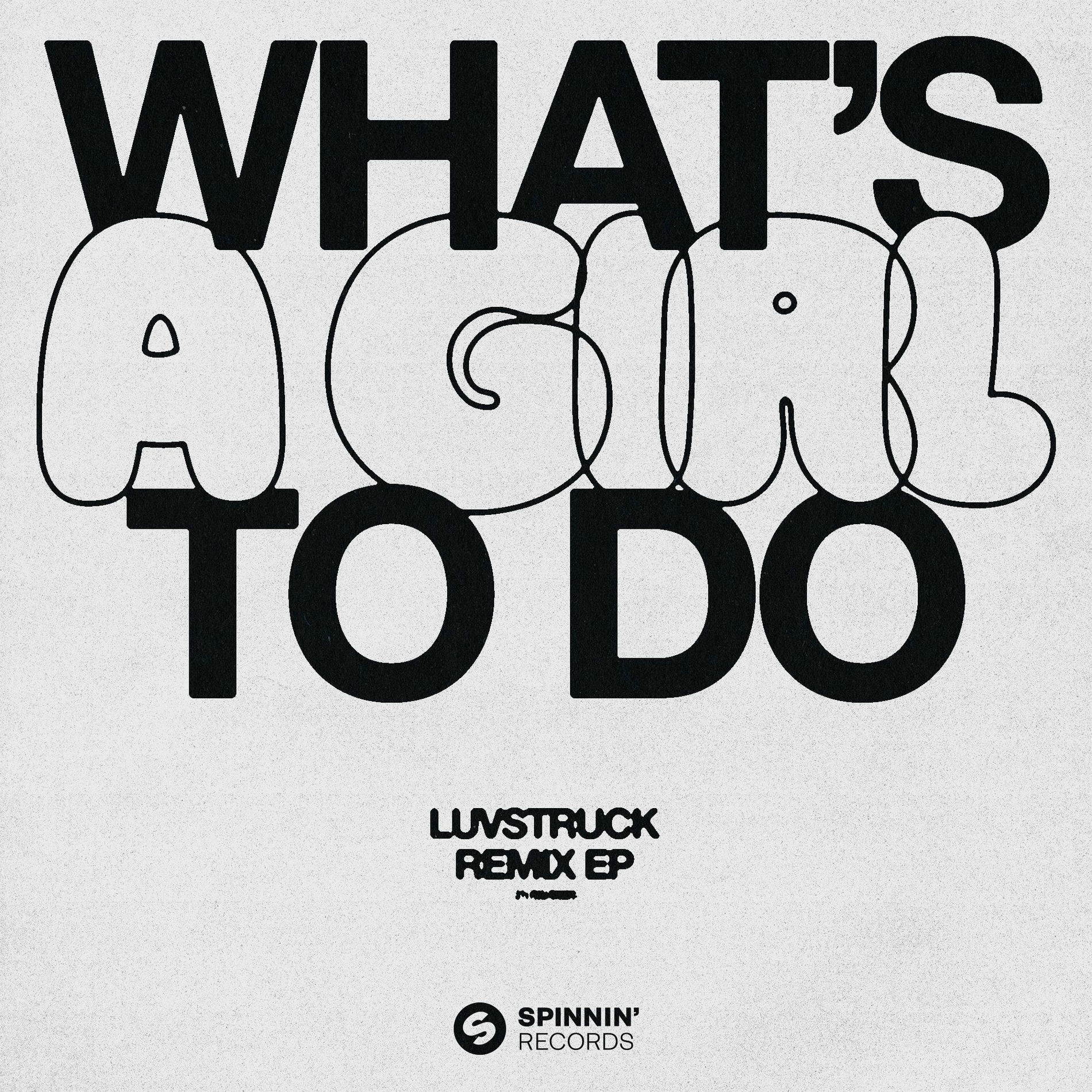 Album cover of What's A Girl To Do