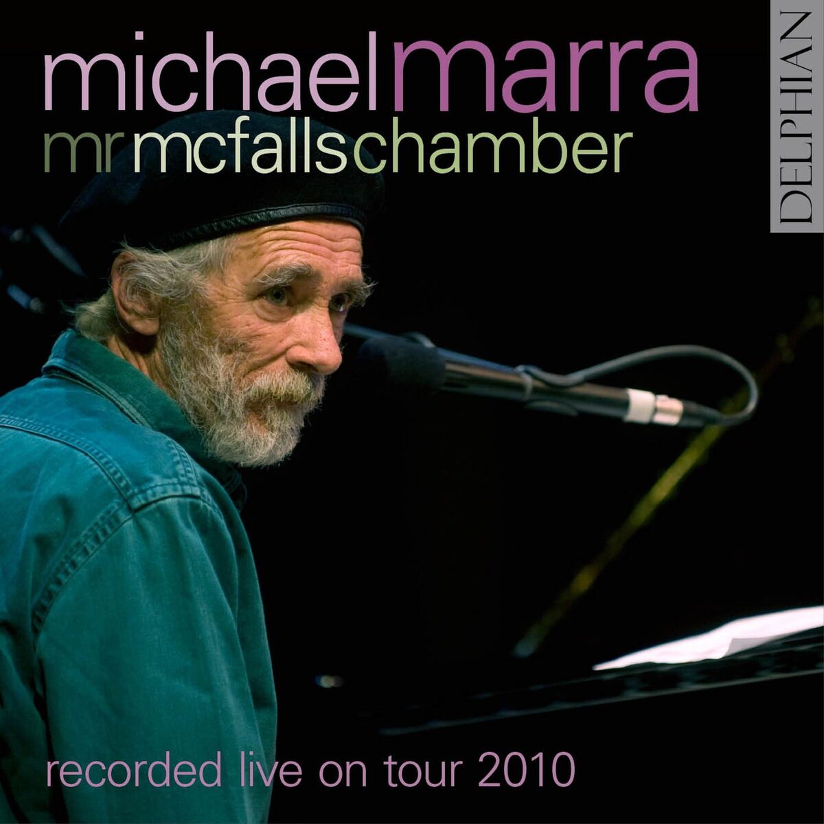 Album cover of Michael Marra with Mr Mcfall's Chamber: Recorded Live on Tour 2010
