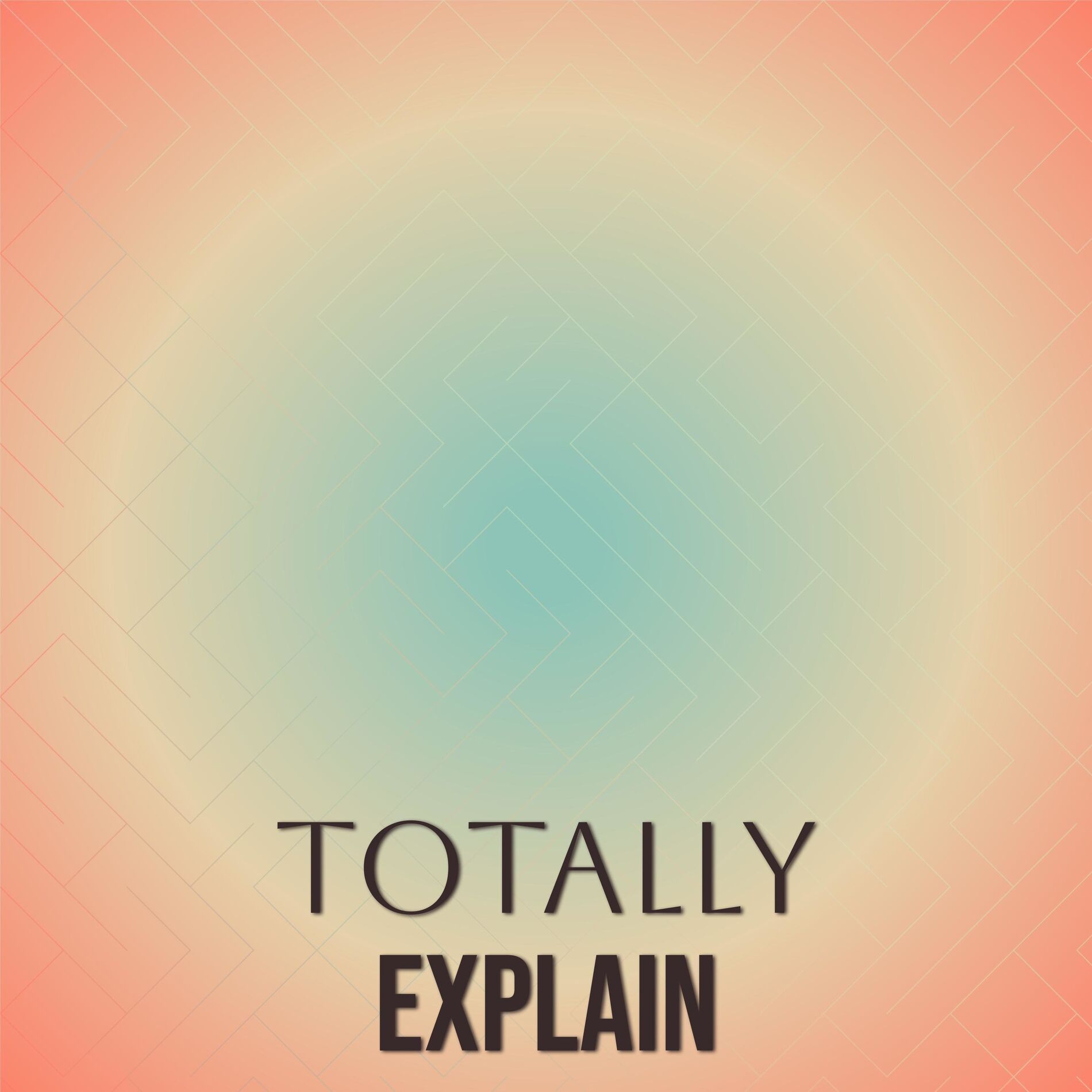 Album cover of Totally Explain