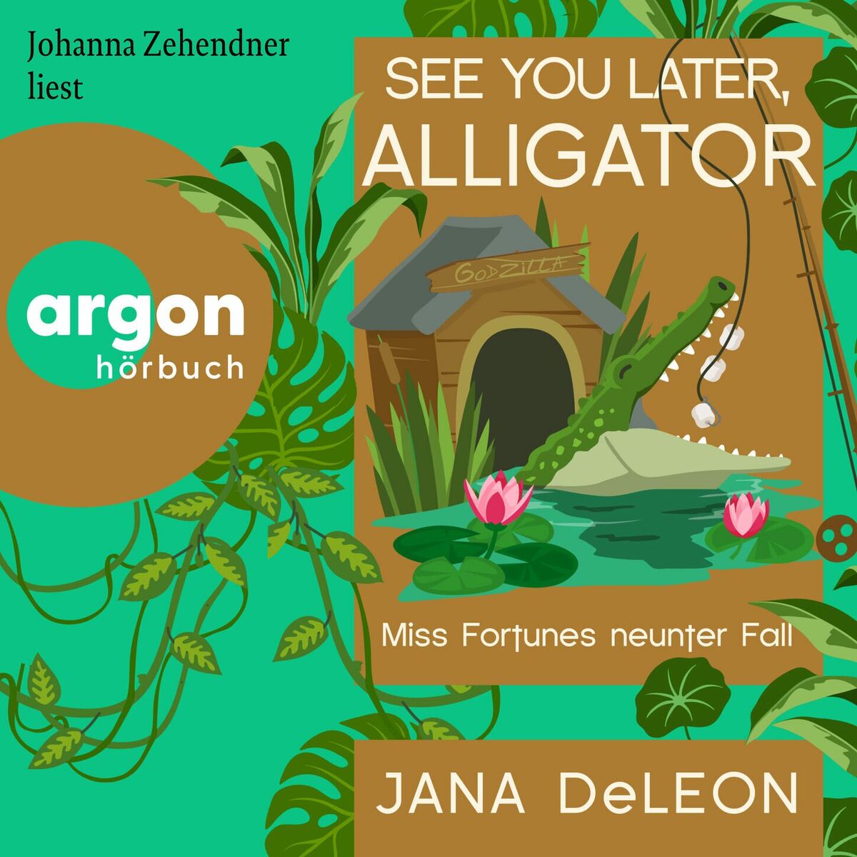 Album cover of See You Later, Alligator - Ein Miss-Fortune-Krimi, Band 9 (Ungekürzte Lesung)