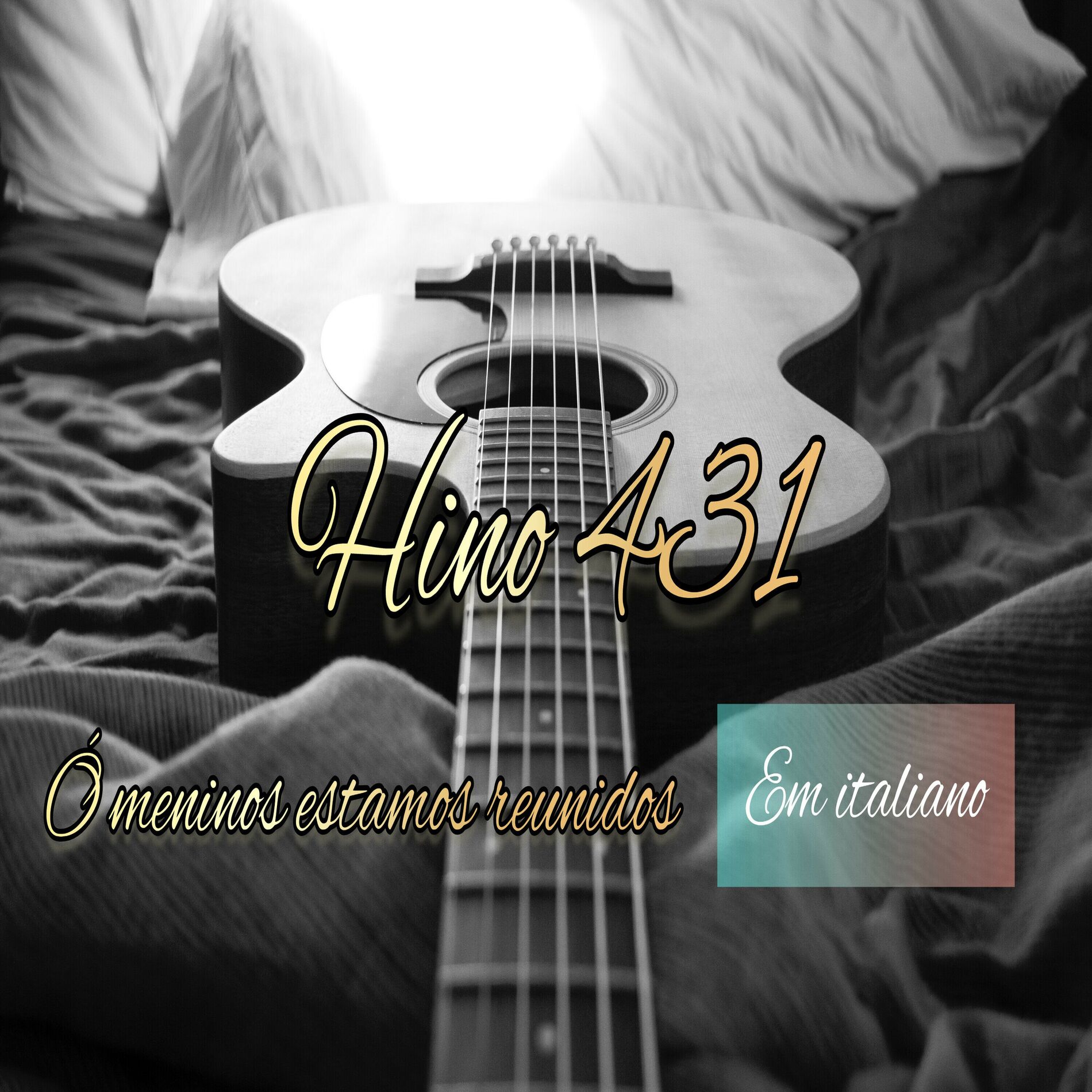 Album cover of Hino 431 - Ó Meninos Estamos Reunidos (Em Italiano)