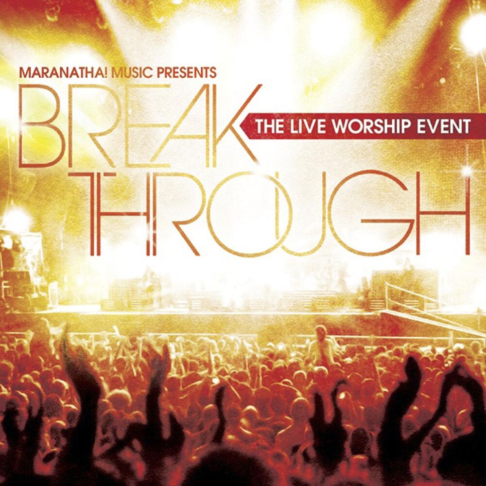 Picture of Break Through: The Live Worship Event (Live)