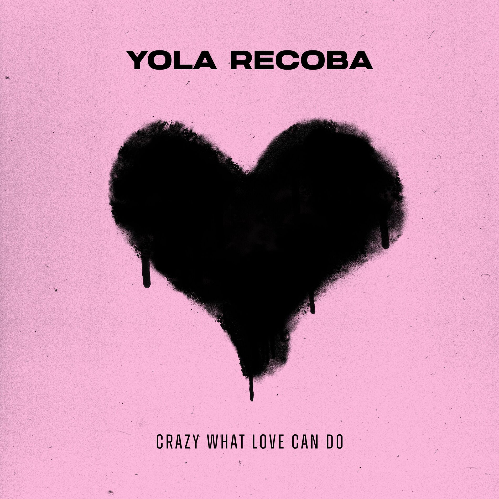 Album cover of Crazy What Love Can Do