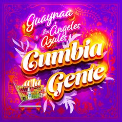 Cover of Cumbia A La Gente