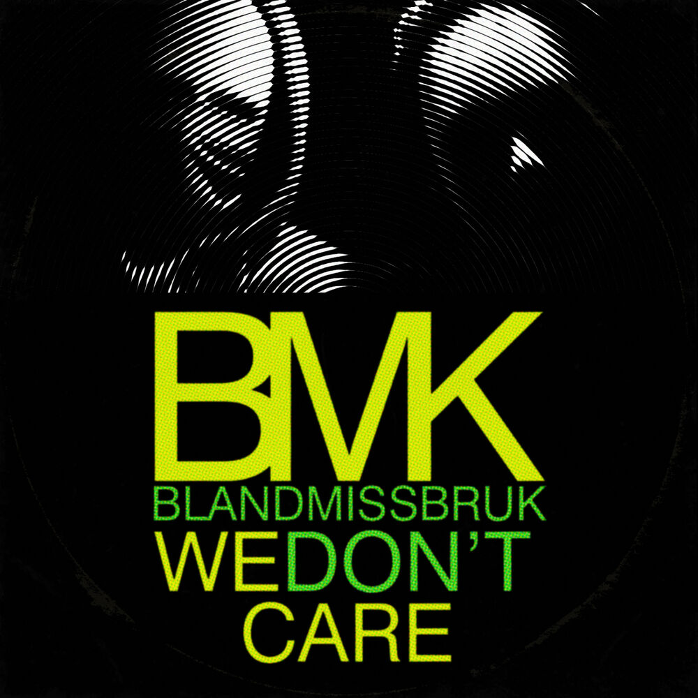 Picture of We Don't Care