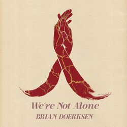 Cover of We're Not Alone