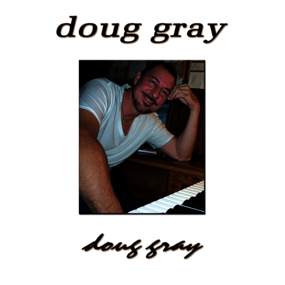 Picture of Doug Gray