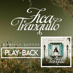 Cover of Fica Tranquilo (Playback)