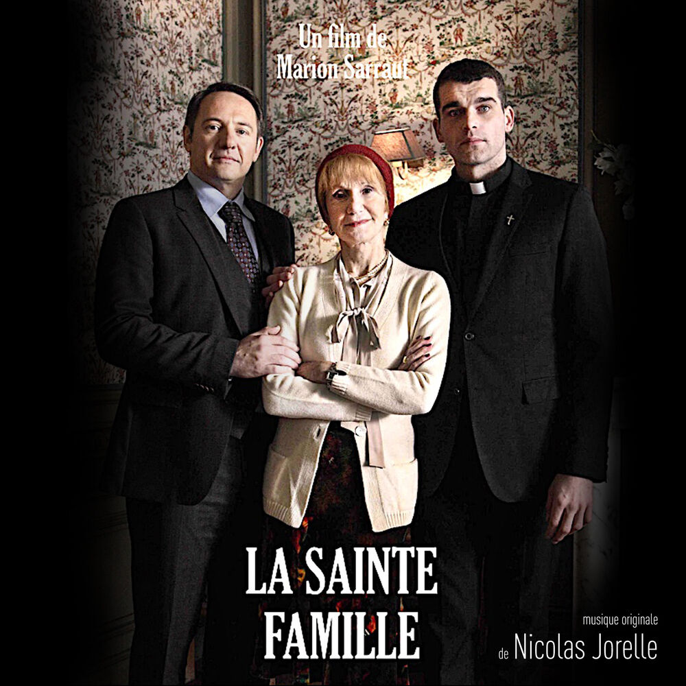 Picture of La Sainte Famille (Original Motion Picture Soundtrack)