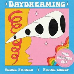 Cover of Daydreaming (Phil Fuldner Remix)