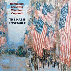 Cover of Herrmann, Gershwin, Waxman & Copland: American Chamber Music