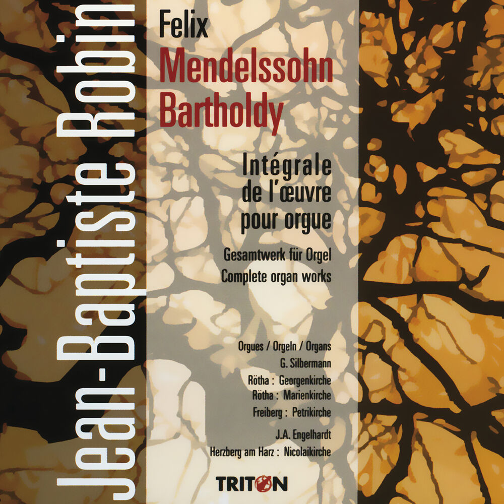 Picture of Felix Mendelssohn: Intégrale de l'œuvre pour orgue