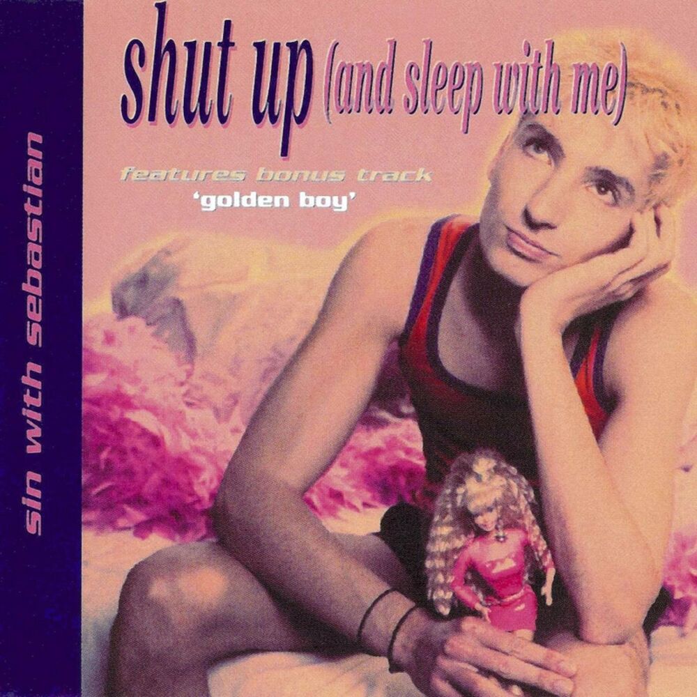 Picture of Shut Up (And Sleep With Me)