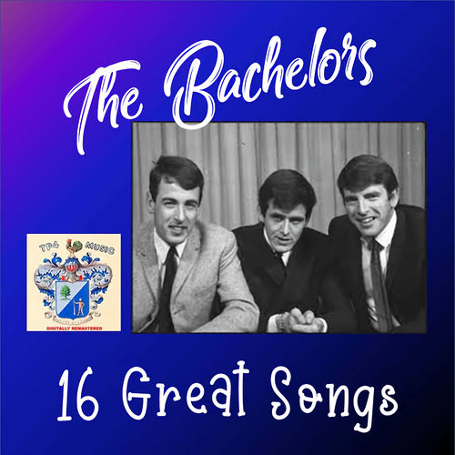 The Bachelors +16 Great Songs Mono UK盤LP 500x500.jpg