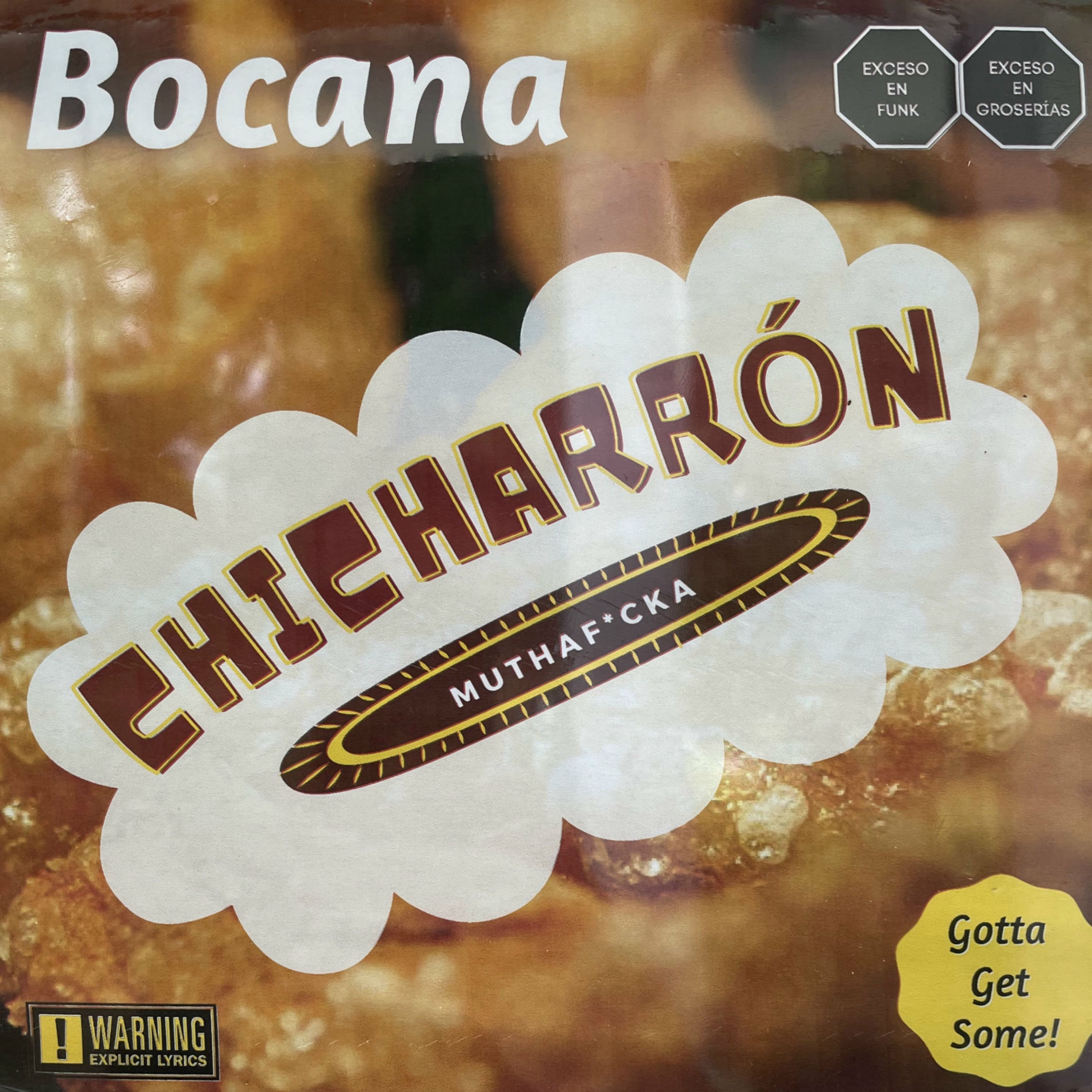 Album cover of Chicharrón (Muthaf*Cka)