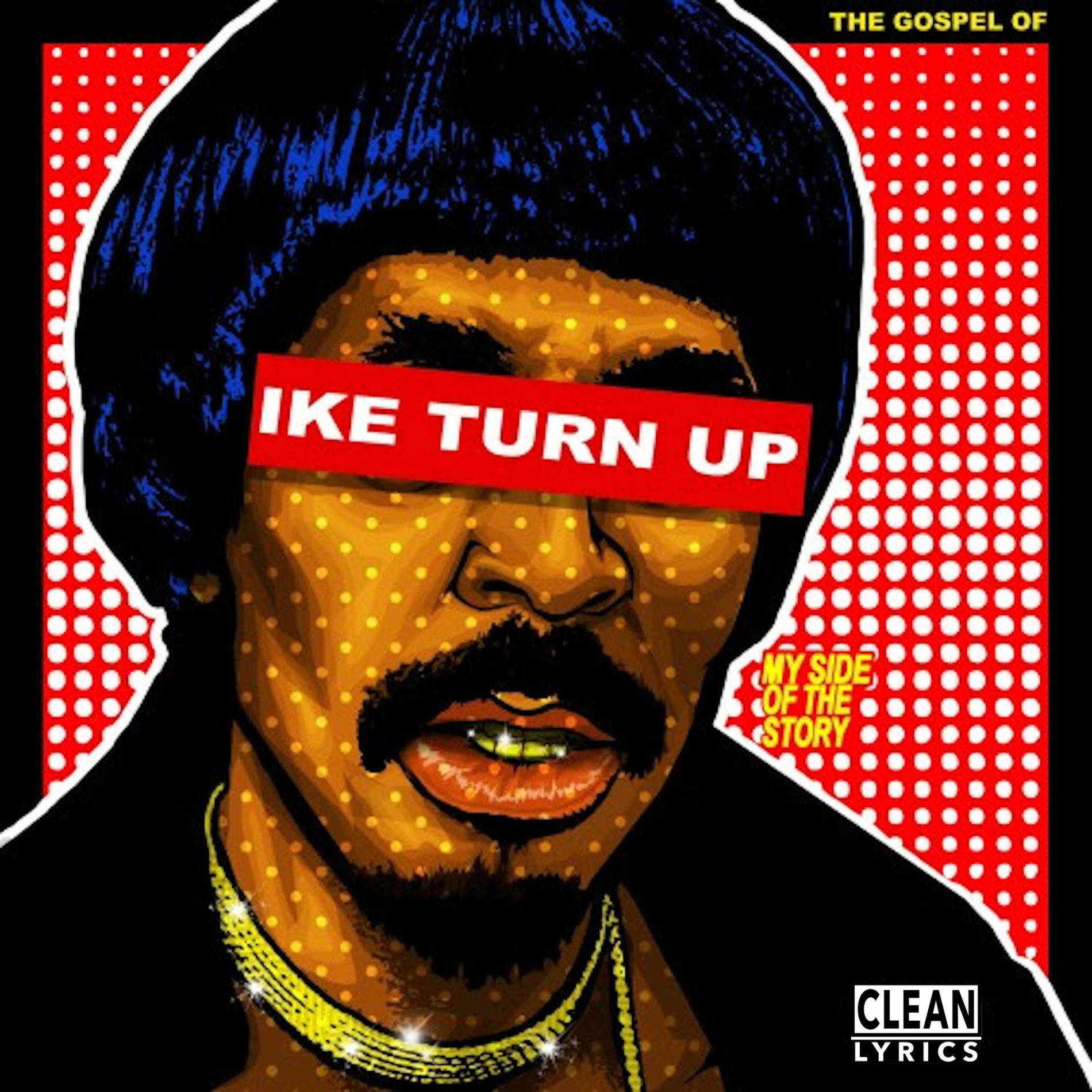 Album cover of The Gospel Of Ike Turn Up