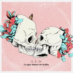 Cover of Lo Que Muere No Acaba
