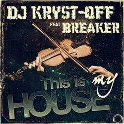 Cover of This Is My House