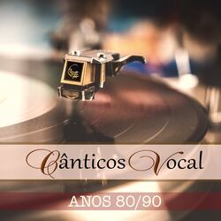 Cover of Cânticos Vocal Anos 80/90