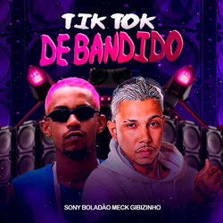 Cover of Tik Tok de Bandido by undefined