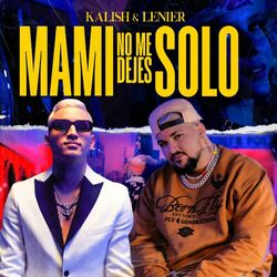 Cover of Mami No Me Dejes Solo