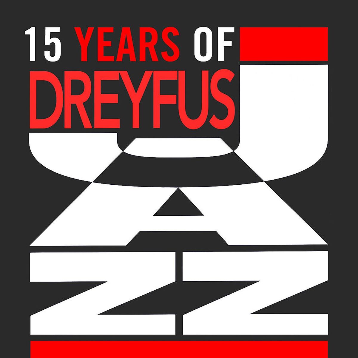 Album cover of 15 Years of Dreyfus Jazz (European Collector)