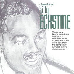 Cover of Timeless: Billy Eckstine
